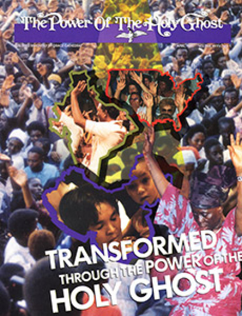 Transformed through the Power of the Holy Ghost