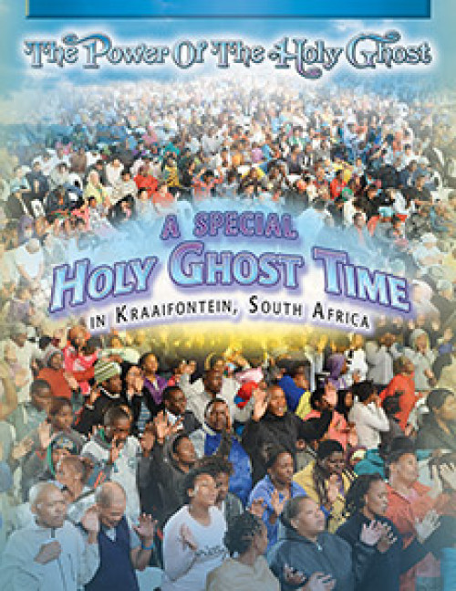 A Special Holy Ghost Time in Kraaifontein, South Africa