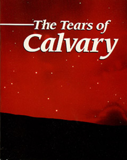 The Tears of Calvary