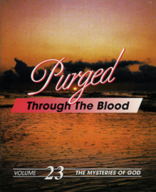 Purged through the Blood