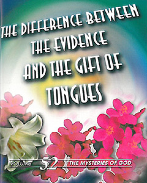 The Difference between the Evidence and the Gift of Tongues