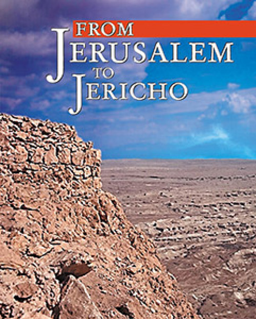 From Jerusalem to Jericho