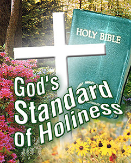 God’s Standard of Holiness