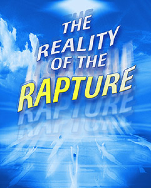 The Reality of the Rapture