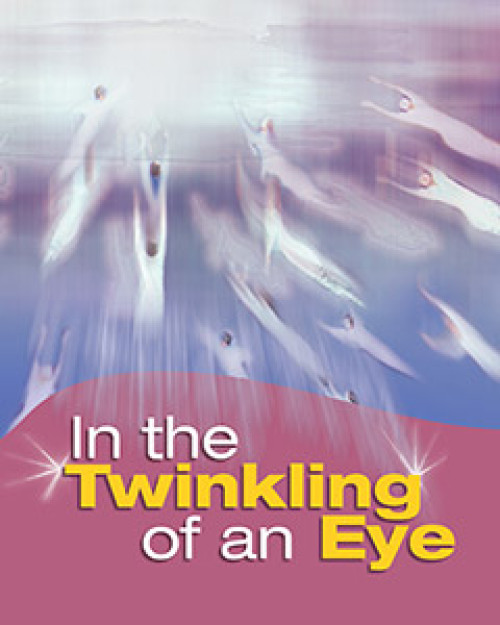 In the Twinkling of an Eye