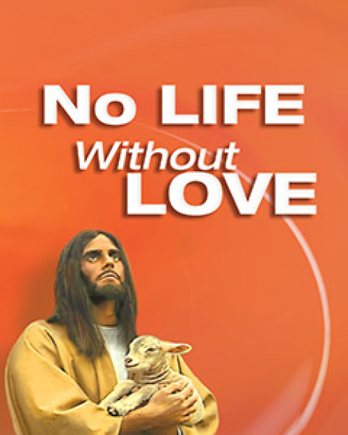 No Life without Love