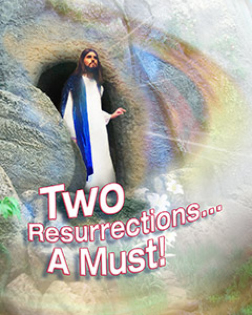 Two Resurrections…A Must!