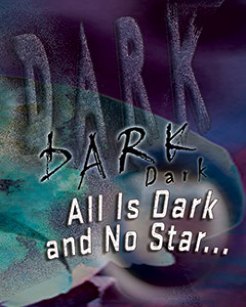 All Is Dark and No Star