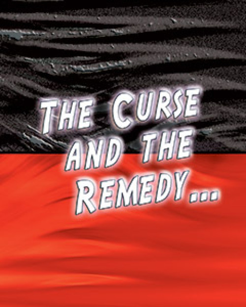 The Curse and the Remedy