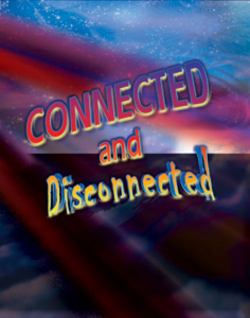 Connected and Disconnected