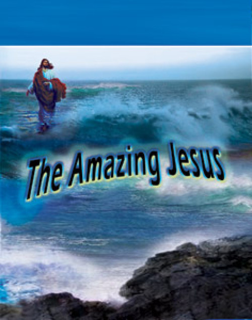 The Amazing Jesus