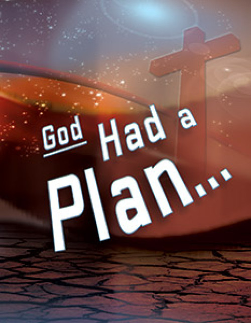 God Had a Plan