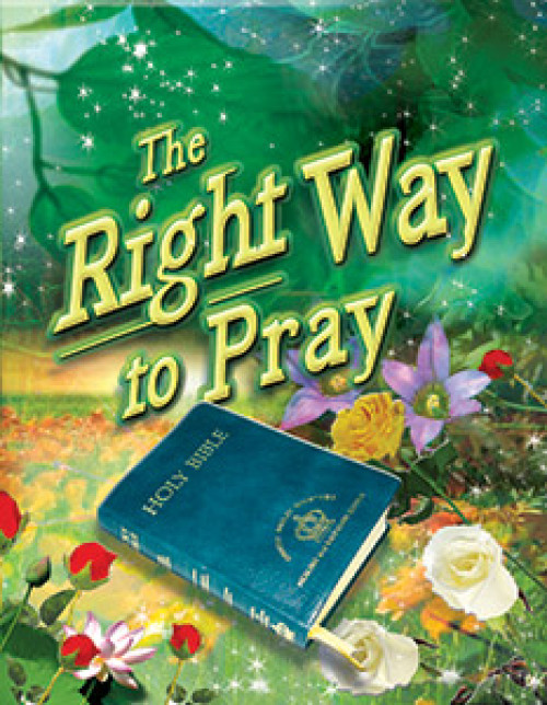 The Right Way to Pray