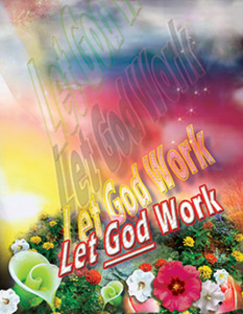 Let God Work