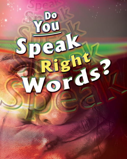 Do You Speak Right Words?