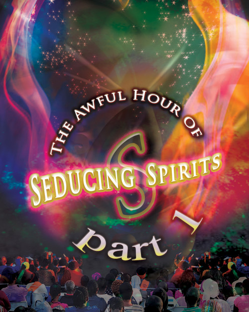 The Awful Hour of Seducing Spirits, Part 1