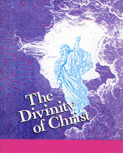 The Divinity of Christ